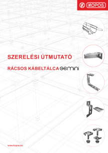 Szerelési útmutató rácsos kábeltálca Gemini